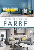 Wohlfühlfaktor Farbe (eBook, PDF)