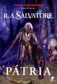 A Lenda de Drizzt Vol. 1 - Pátria (eBook, ePUB)