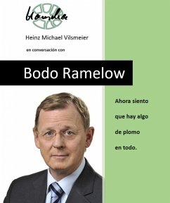 Cover Bodo Ramelow - Ahora siento que hay algo de plomo en todo. (eBook, ePUB)