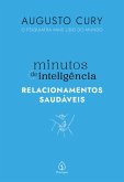 Minutos de inteligência: Relacionamentos saudáveis (eBook, ePUB) Minutos de inteligência: Relacionamentos saudáveis (eBook, ePUB)