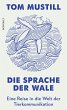 Die Sprache der Wale   (Mängelexemplar) - Bild 1