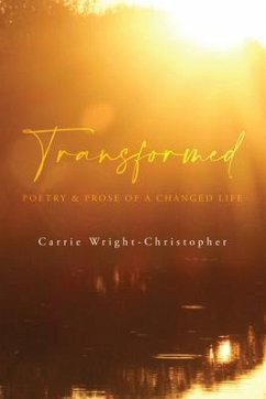 Transformed (eBook, ePUB) - Wright-Christopher, Carrie