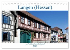 Langen (Hessen) vom Frankfurter Taxifahrer Petrus Bodenstaff (Tischkalender 2025 DIN A5 quer), CALVENDO Monatskalender