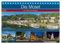 Die Mosel von Metz bis Koblenz (Tischkalender 2025 DIN A5 quer), CALVENDO Monatskalender