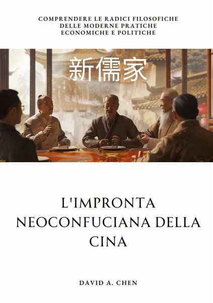 L'impronta Neoconfuciana della Cina L'impronta Neoconfuciana della Cina
