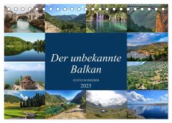 Der unbekannte Balkan (Tischkalender 2025 DIN A5 quer), CALVENDO Monatskalender - Calvendo;Schneider, Justus