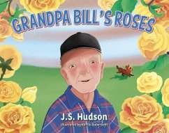 Cover Grandpa Bill's Roses (eBook, ePUB)