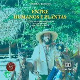 Entre Humanos e Plantas (MP3-Download)