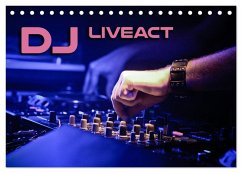 DJ Liveact (Tischkalender 2025 DIN A5 quer), CALVENDO Monatskalender