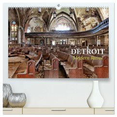 Detroit - Modern Ruins (hochwertiger Premium Wandkalender 2025 DIN A2 quer), Kunstdruck in Hochglanz - Calvendo;Kersten, Peter