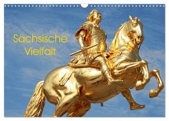 Sächsische Vielfalt (Wandkalender 2025 DIN A3 quer), CALVENDO Monatskalender - Calvendo;Bujara, André