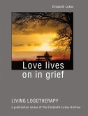 Love lives on in grief