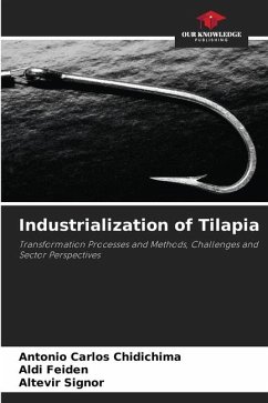 Industrialization of Tilapia - Chidichima, Antonio Carlos;Feiden, Aldi;Signor, Altevir