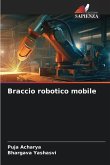 Braccio robotico mobile