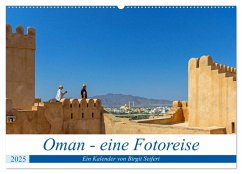 Oman - Eine Fotoreise (Wandkalender 2025 DIN A2 quer), CALVENDO Monatskalender