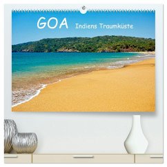 Goa Indiens Traumküste (hochwertiger Premium Wandkalender 2025 DIN A2 quer), Kunstdruck in Hochglanz