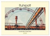 Ruhrpott - Kunstvolle Ansichten (Wandkalender 2025 DIN A3 quer), CALVENDO Monatskalender