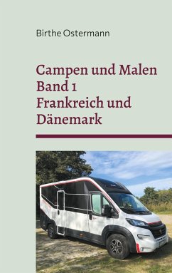 Campen und Malen - Ostermann, Birthe