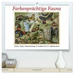 Farbenprächtige Fauna. Fische, Vögel, Schmetterlinge in Grafiken des 19 Jahrhunderts (hochwertiger Premium Wandkalender 2025 DIN A2 quer), Kunstdruck in Hochglanz
