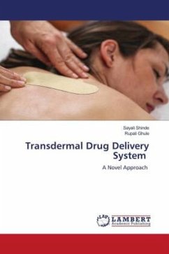 Transdermal Drug Delivery System - Shinde, Sayali;Ghule, Rupali