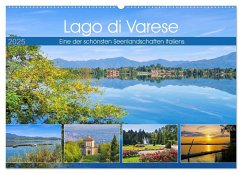 Lago di Varese - Eine der schönsten Seenlandschaften Italiens (Wandkalender 2025 DIN A2 quer), CALVENDO Monatskalender