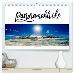 Panoramablicke weltweit (hochwertiger Premium Wandkalender 2025 DIN A2 quer), Kunstdruck in Hochglanz