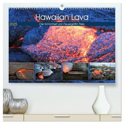 Hawaiian Lava - Die Schönheit von Feuergöttin Pele (hochwertiger Premium Wandkalender 2025 DIN A2 quer), Kunstdruck in Hochglanz - Calvendo;Krauß, Florian