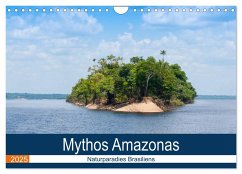 Mythos Amazonas - Naturparadies Brasiliens (Wandkalender 2025 DIN A4 quer), CALVENDO Monatskalender