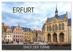 Erfurt - Stadt der Türme (Wandkalender 2025 DIN A2 quer), CALVENDO Monatskalender