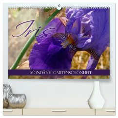 Iris - mondäne Gartenschönheit (hochwertiger Premium Wandkalender 2025 DIN A2 quer), Kunstdruck in Hochglanz