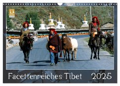Facettenreiches Tibet (Wandkalender 2025 DIN A3 quer), CALVENDO Monatskalender