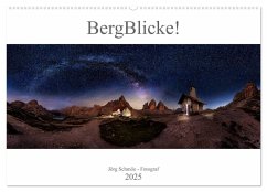 BergBlicke! (Wandkalender 2025 DIN A2 quer), CALVENDO Monatskalender