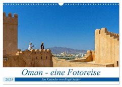 Oman - Eine Fotoreise (Wandkalender 2025 DIN A3 quer), CALVENDO Monatskalender