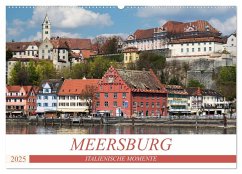MEERSBURG - ITALIENISCHE MOMENTE (Wandkalender 2025 DIN A2 quer), CALVENDO Monatskalender