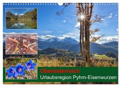 Oberösterreich Urlaubsregion Pyhrn-Eisenwurzen (Wandkalender 2025 DIN A3 quer), CALVENDO Monatskalender