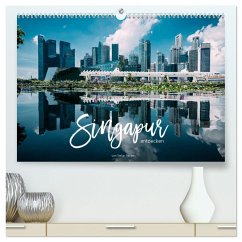 Singapur entdecken (hochwertiger Premium Wandkalender 2025 DIN A2 quer), Kunstdruck in Hochglanz - Calvendo;Becker, Stefan