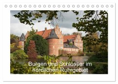 Burgen und Schlösser im nördlichen Ruhrgebiet (Tischkalender 2025 DIN A5 quer), CALVENDO Monatskalender - Calvendo;Emscherpirat