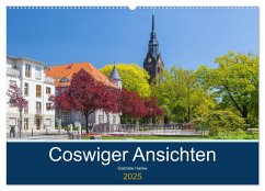 Coswiger Ansichten (Wandkalender 2025 DIN A2 quer), CALVENDO Monatskalender - Calvendo;Hanke, Gabriele