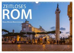 Zeitloses Rom (Wandkalender 2025 DIN A3 quer), CALVENDO Monatskalender
