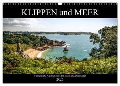 Klippen und Meer. Fantastische Ausblicke auf den Inseln im Ärmelkanal (Wandkalender 2025 DIN A3 quer), CALVENDO Monatskalender