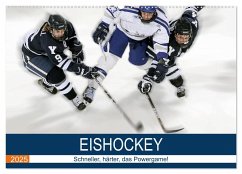 Eishockey! Schneller, härter, das Powergame! (Wandkalender 2025 DIN A2 quer), CALVENDO Monatskalender