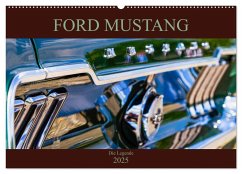 Ford Mustang - Die Legende (Wandkalender 2025 DIN A2 quer), CALVENDO Monatskalender