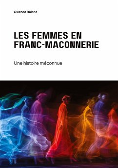 Les femmes en franc-maçonnerie - Roland, Gwenda