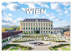 Wien Facettenreiche Metropole (Wandkalender 2025 DIN A3 quer), CALVENDO Monatskalender