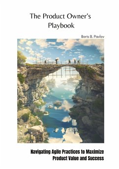 The Product Owner¿s Playbook - Pavlov, Boris B.