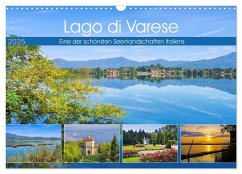 Lago di Varese - Eine der schönsten Seenlandschaften Italiens (Wandkalender 2025 DIN A3 quer), CALVENDO Monatskalender - Calvendo;LianeM