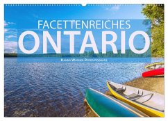 Facettenreiches Ontario (Wandkalender 2025 DIN A2 quer), CALVENDO Monatskalender - Calvendo;Wagner, Hanna