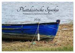 Plattdüütsche Sprökje 2025 (Tischkalender 2025 DIN A5 quer), CALVENDO Monatskalender