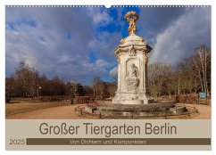 Großer Tiergarten Berlin - Von Dichtern und Komponisten (Wandkalender 2025 DIN A2 quer), CALVENDO Monatskalender