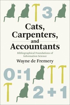 Cats, Carpenters, and Accountants - Fremery, Wayne de
